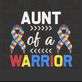 DTF Screen Print Image - Aunt of a Warrior
